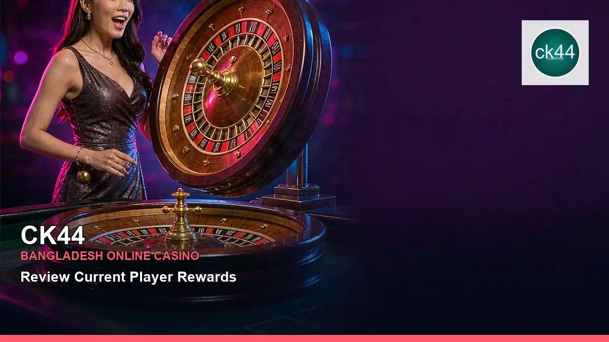 CK44 বাংলাদেশে অনলাইন স্লট ও ক্যাসিনো গেমস | Bangladesh online slots — jackpot focus · 9
