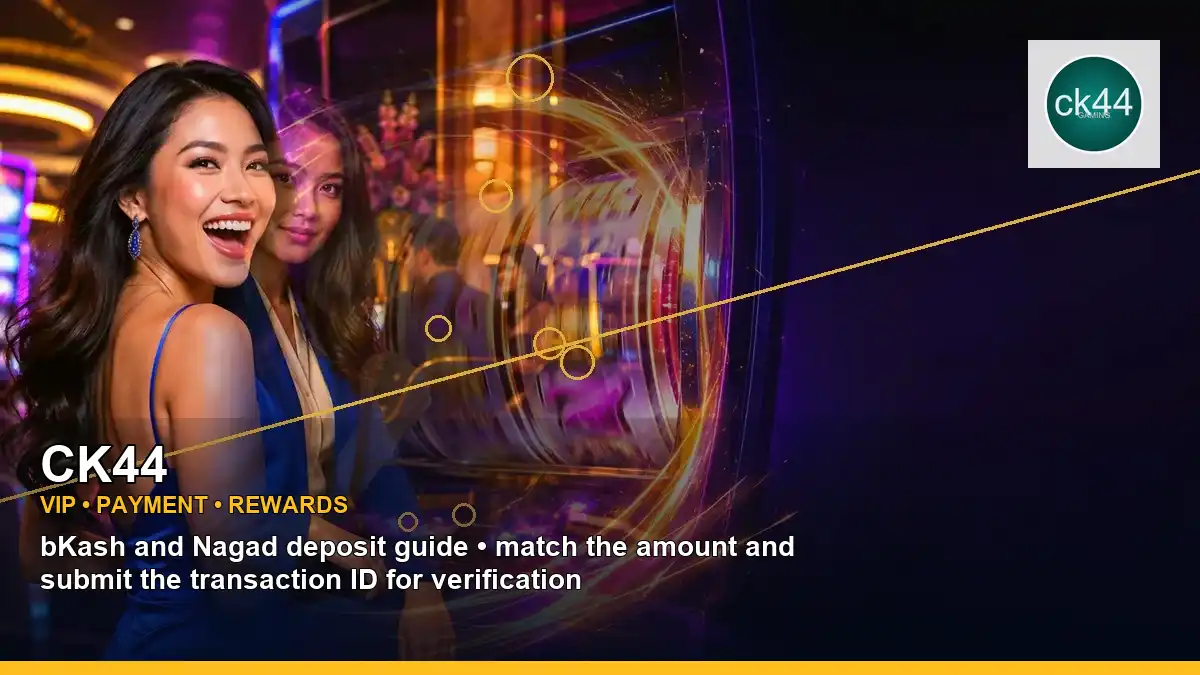 CK44 bKash/Nagad পেমেন্ট ও VIP রিওয়ার্ড | Bangladesh casino — cashback information · 3 — promotion