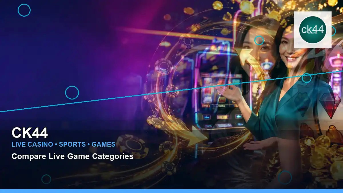 CK44 লাইভ ক্যাসিনো ও স্পোর্টস গেমস | Bangladesh live gaming — live casino showcase · 4 — sports events